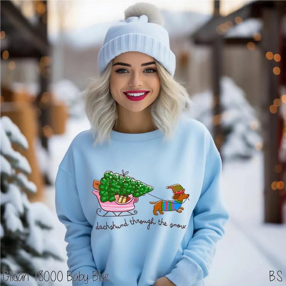 Dachshund Through The Snow Sweatshirt (ETA 5 Weeks)